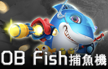 OB FISH捕魚機｜大老爺娛樂城